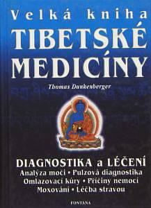 Velká kniha tibetské medicíny - Kniha