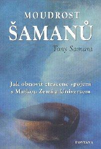Moudrost šamanů - Kniha