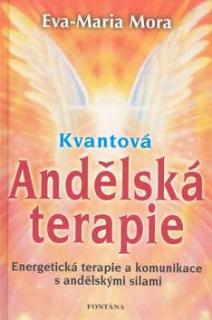 Kvantová andělská terapie - Kniha